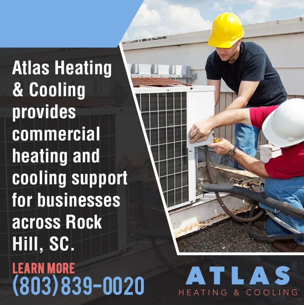 Two Atlas Heating & Cooling technicians providing commercial HVAC support and repair for a business in Rock Hill, SC